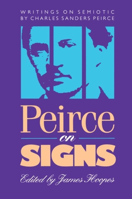 James Hoopes - Peirce on Signs, E-bok