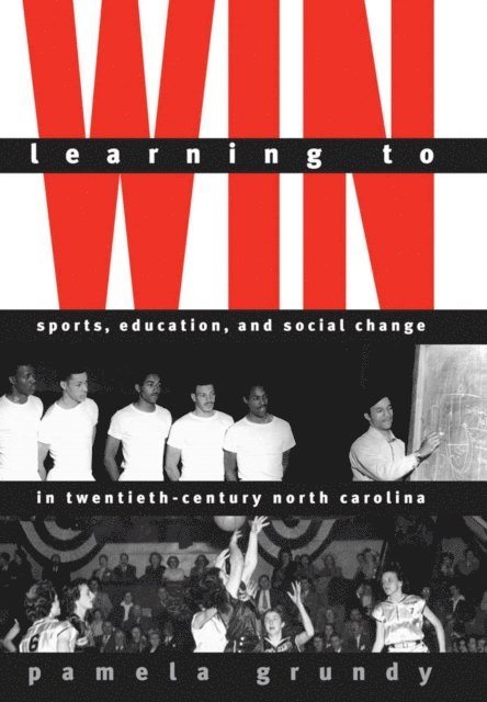 Pamela Grundy - Learning to Win, E-bok