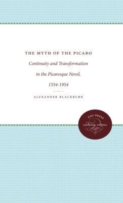 Alexander Blackburn - Myth of the Picaro, Häftad