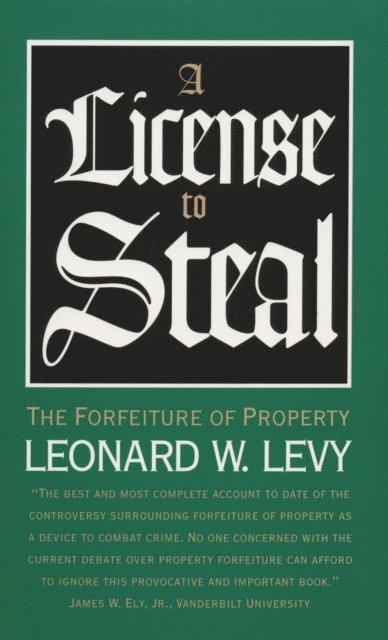 Leonard W. Levy - License to Steal, E-bok. Tillgänglighet: Lägg i varukorg
