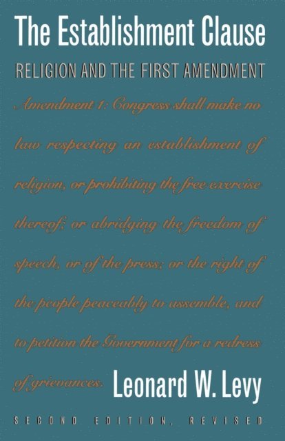 Leonard W. Levy - Establishment Clause, E-bok. Tillgänglighet: Lägg i varukorg