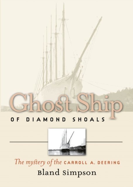 Bland Simpson - Ghost Ship of Diamond Shoals, E-bok