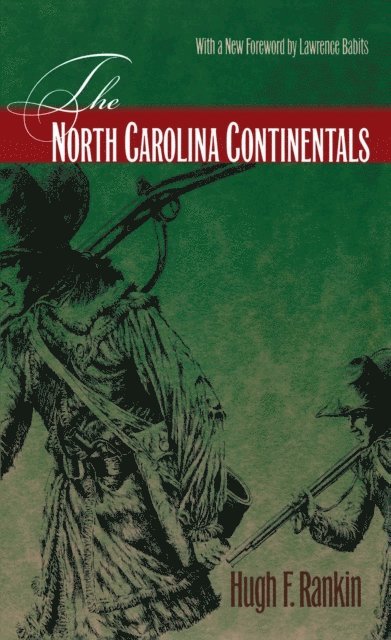 Hugh F. Rankin - North Carolina Continentals, E-bok