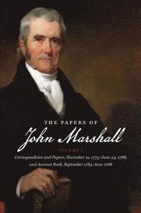 The Papers of John Marshall: Volume I