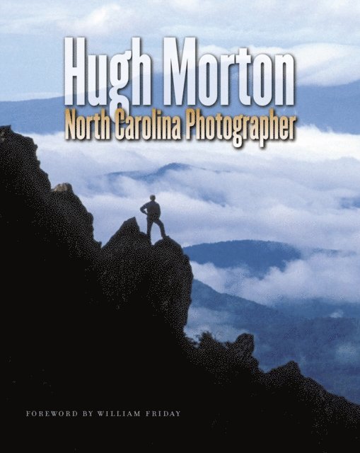 Hugh Morton, North Carolina Photographer