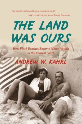 Andrew W. Kahrl - Land Was Ours, Häftad. Tillgänglighet: Lägg i varukorg
