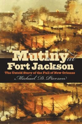 Michael D. Pierson - Mutiny at Fort Jackson, Häftad. Tillgänglighet: Lägg i varukorg