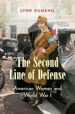 Lynn Dumenil - Second Line of Defense, Inbunden. Tillgänglighet: Tillfälligt slut