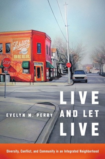 Evelyn M. Perry - Live and Let Live, E-bok