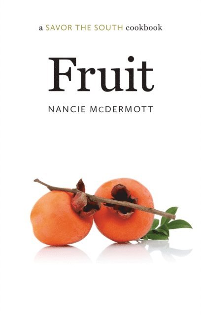 Nancie McDermott - Fruit, E-bok