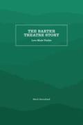 Barter Theatre Story