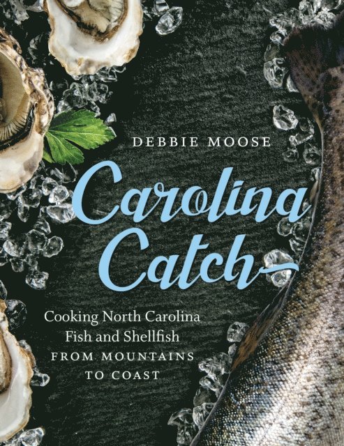 Debbie Moose - Carolina Catch, E-bok