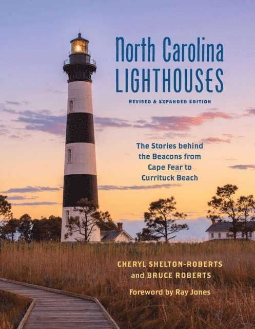 Bruce Roberts, Cheryl Shelton-Roberts - North Carolina Lighthouses, E-bok