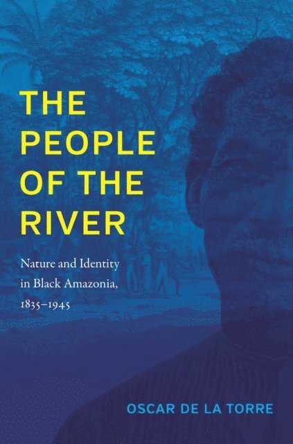 Oscar de la Torre - People of the River, E-bok