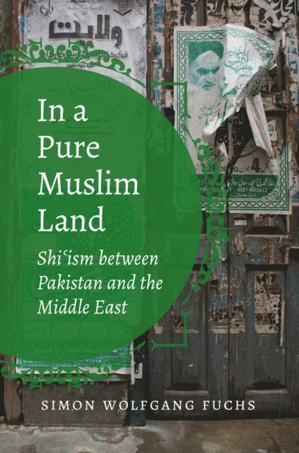 Simon Wolfgang Fuchs - In a Pure Muslim Land, E-bok