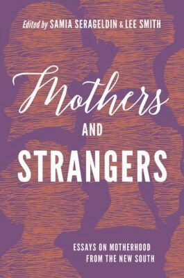 Lee Smith, Samia Serageldin - Mothers and Strangers, Häftad. Tillgänglighet: Tillfälligt slut