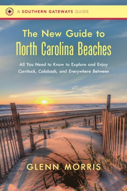 Glenn Morris - New Guide to North Carolina Beaches, E-bok