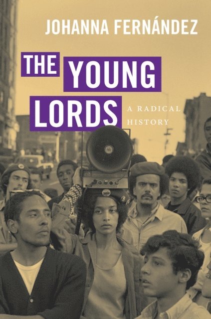 Johanna Fernandez - Young Lords, E-bok