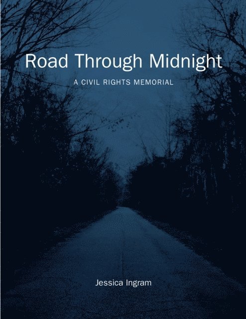 Jessica Ingram - Road Through Midnight, E-bok