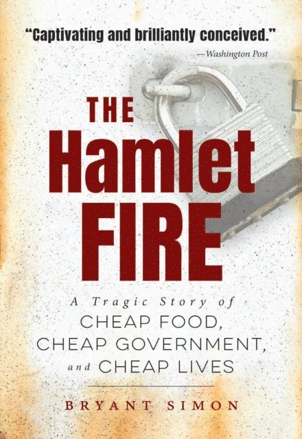 Bryant Simon - Hamlet Fire, E-bok