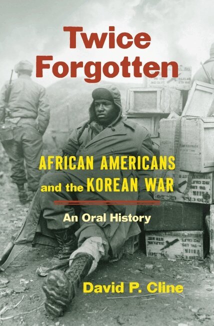 David P. Cline - Twice Forgotten, Inbunden