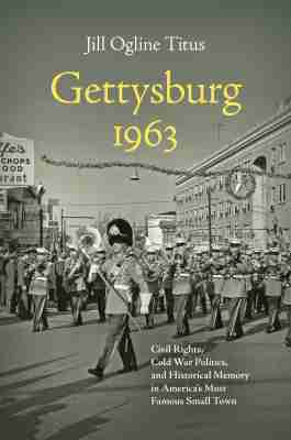 Jill Ogline Titus - Gettysburg 1963, Inbunden. Tillgänglighet: Lägg i varukorg