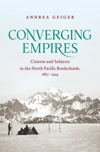 Andrea Geiger - Converging Empires, E-bok