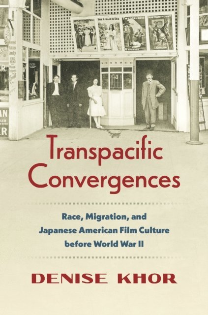 Denise Khor - Transpacific Convergences, E-bok