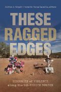 These Ragged Edges