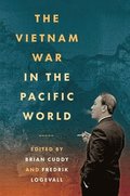 Vietnam War in the Pacific World