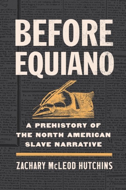 Zachary McLeod Hutchins - Before Equiano, E-bok