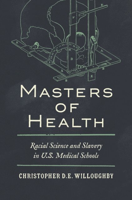 Christopher Willoughby - Masters of Health, E-bok