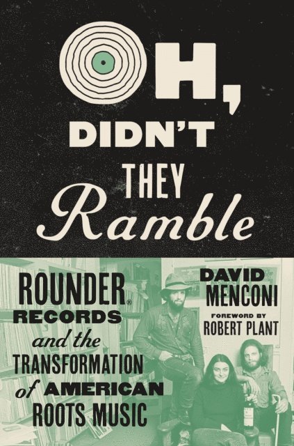 David Menconi - Oh, Didn't They Ramble, E-bok