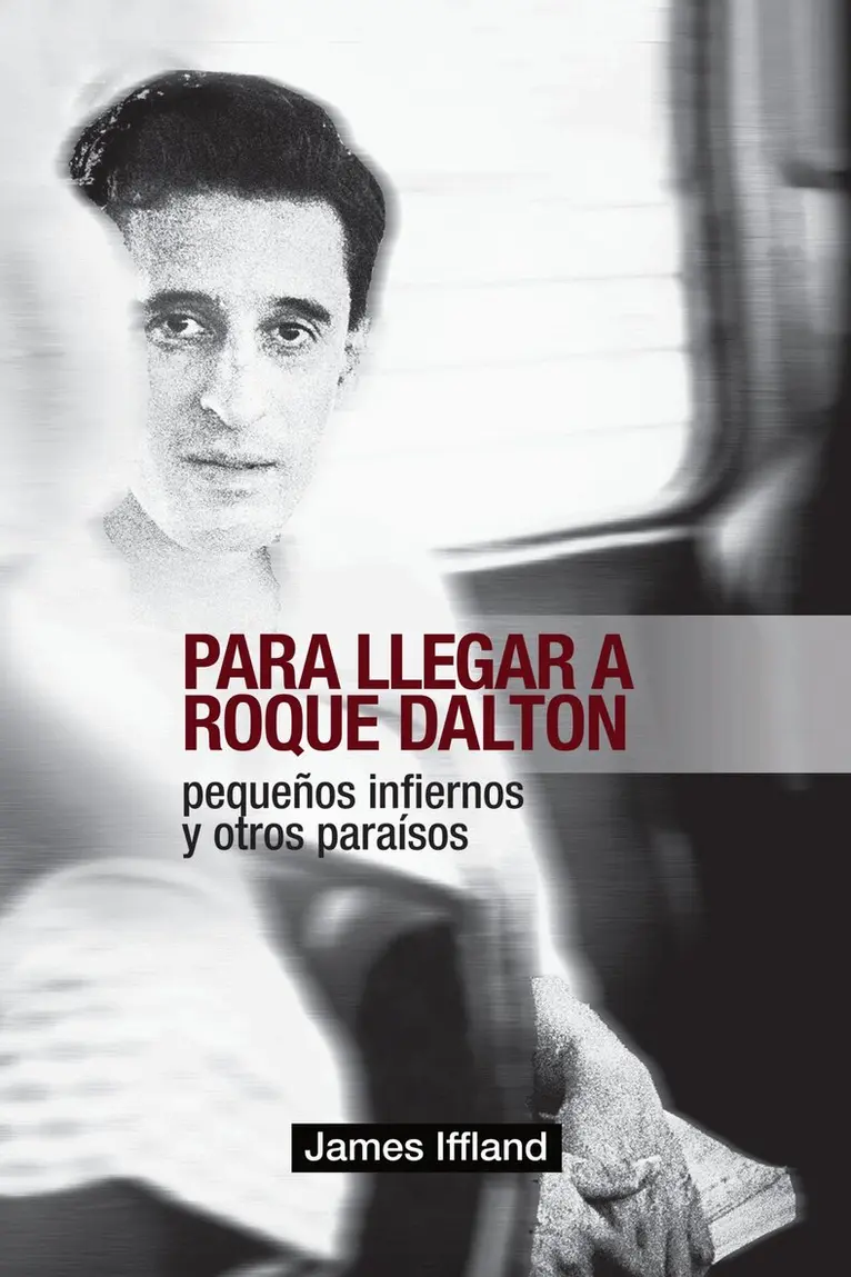 James Iffland - Para Llegar a Roque Dalton, Häftad. Tillgänglighet: Tillfälligt slut