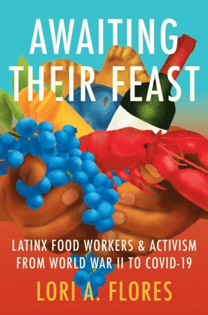 Lori A. Flores - Awaiting Their Feast, E-bok