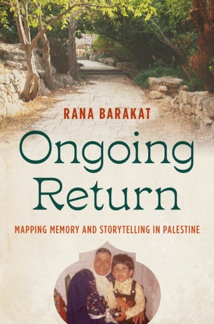 Rana Barakat - Ongoing Return, E-bok
