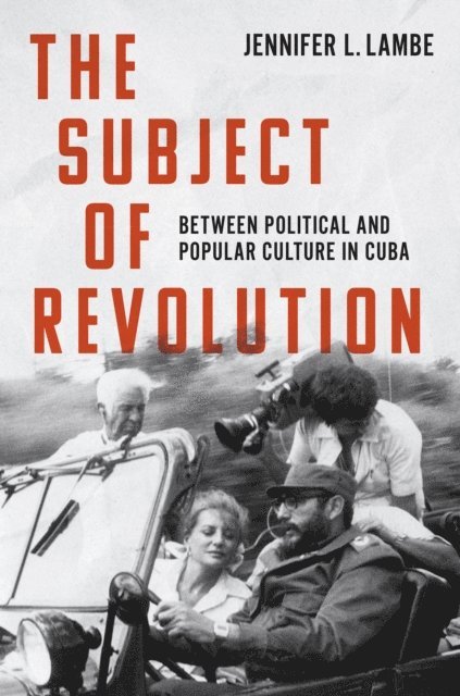 Jennifer L. Lambe - Subject of Revolution, E-bok