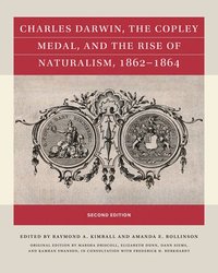 Charles Darwin, the Copley Medal, and the Rise of Naturalism, 1862-1864
