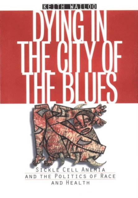 Keith Wailoo - Dying in the City of the Blues, E-bok