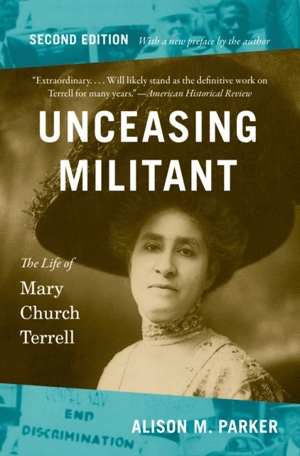 Alison M. Parker - Unceasing Militant, Second Edition, E-bok