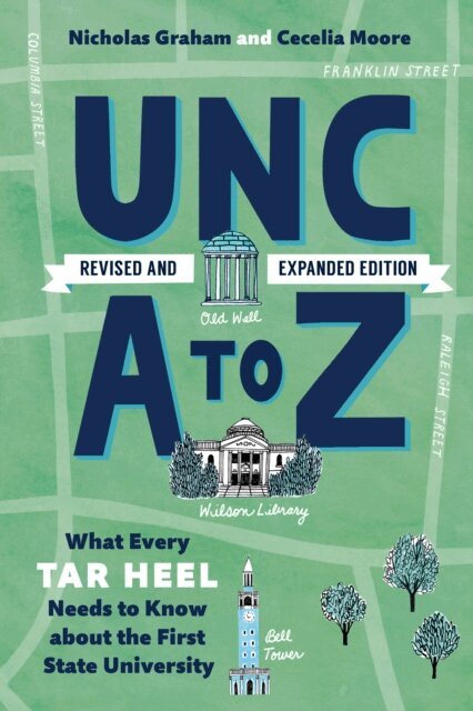 Cecelia Moore, Nicholas Graham - UNC A to Z, E-bok