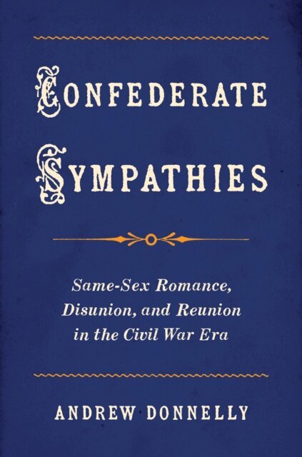 Andrew Donnelly - Confederate Sympathies, E-bok
