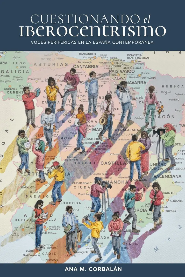 Ana M. Corbalán - Cuestionando El Iberocentrismo, Häftad. Tillgänglighet: Lägg i varukorg