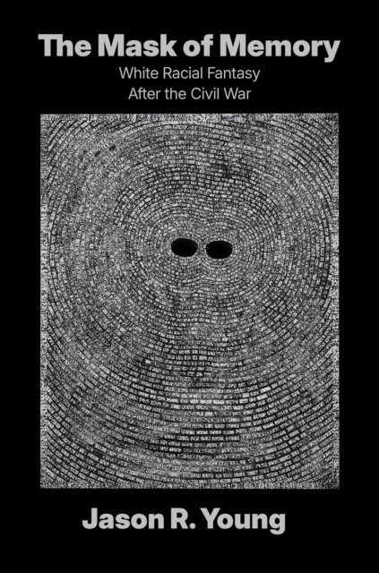 Jason R. Young - Mask of Memory, E-bok
