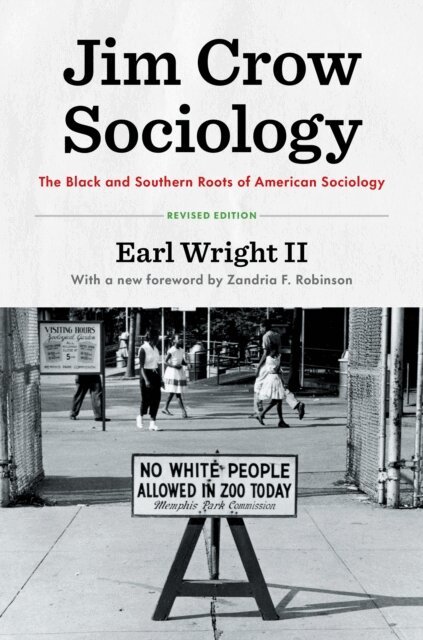 Earl Wright II - Jim Crow Sociology, E-bok. Tillgänglighet: Kommande