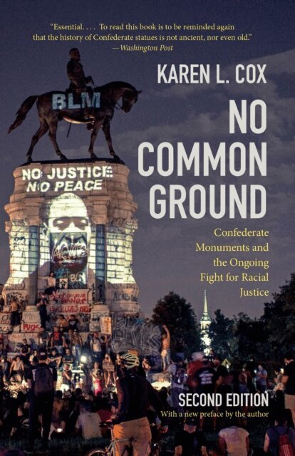 Karen L. Cox - No Common Ground, Second Edition, E-bok