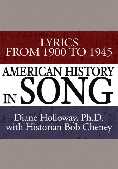 Diane Holloway - American History in Song, E-bok