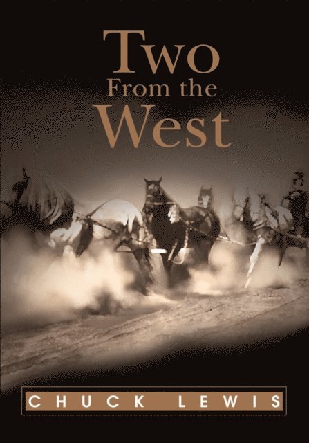Chuck Lewis - Two from the West, E-bok. Tillgänglighet: Lägg i varukorg
