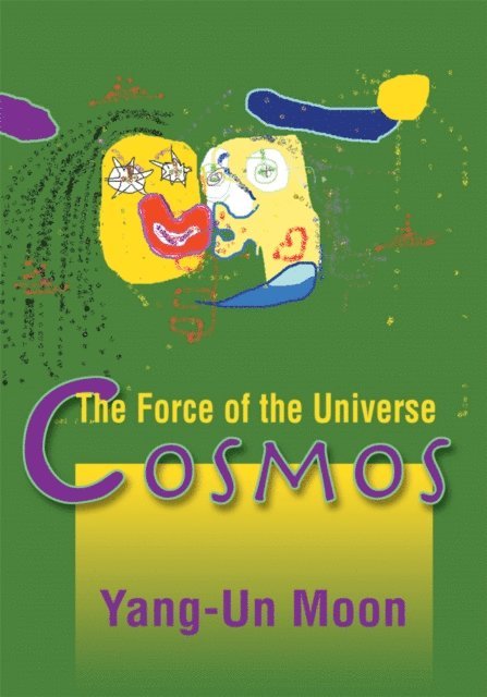 Yang-Un Moon - Cosmos, E-bok