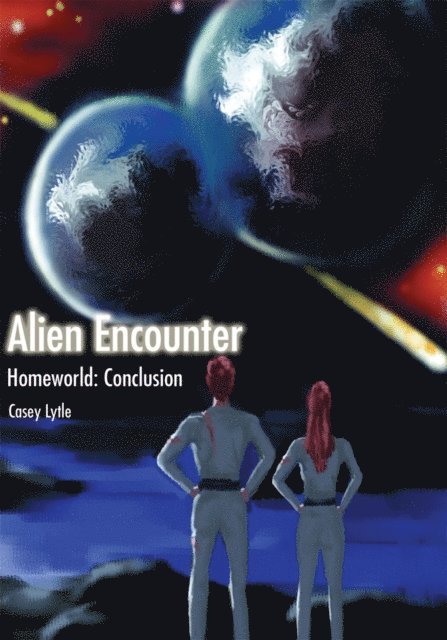 Casey Lytle Lytle - Alien Encounter, E-bok
